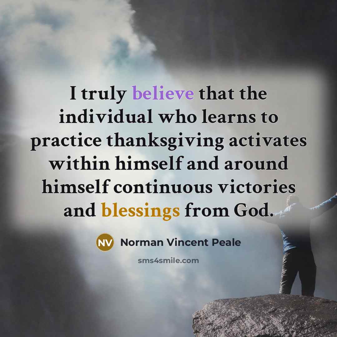 “I truly believe that the individual who learns to practice…” quote by Norman Vincent Peale