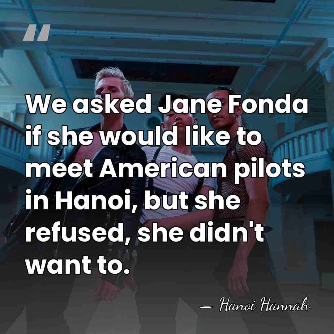 We asked Jane Fonda if she would like to meet American pilots&hellip; - Hanoi Hannah