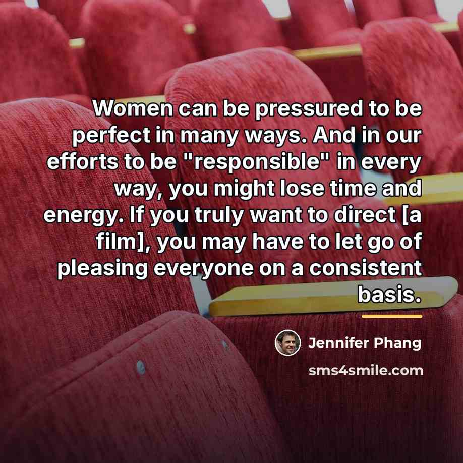 “Women can be pressured to be perfect in many ways.…” quote by Jennifer Phang