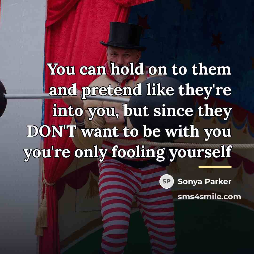 “You can hold on to them and pretend like they're…” quote by Sonya Parker