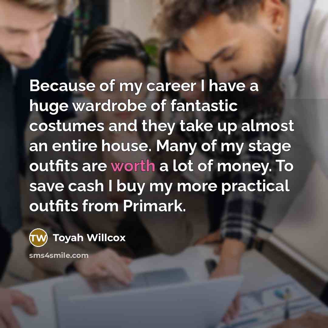 “Because of my career I have a huge wardrobe of…” quote by Toyah Willcox
