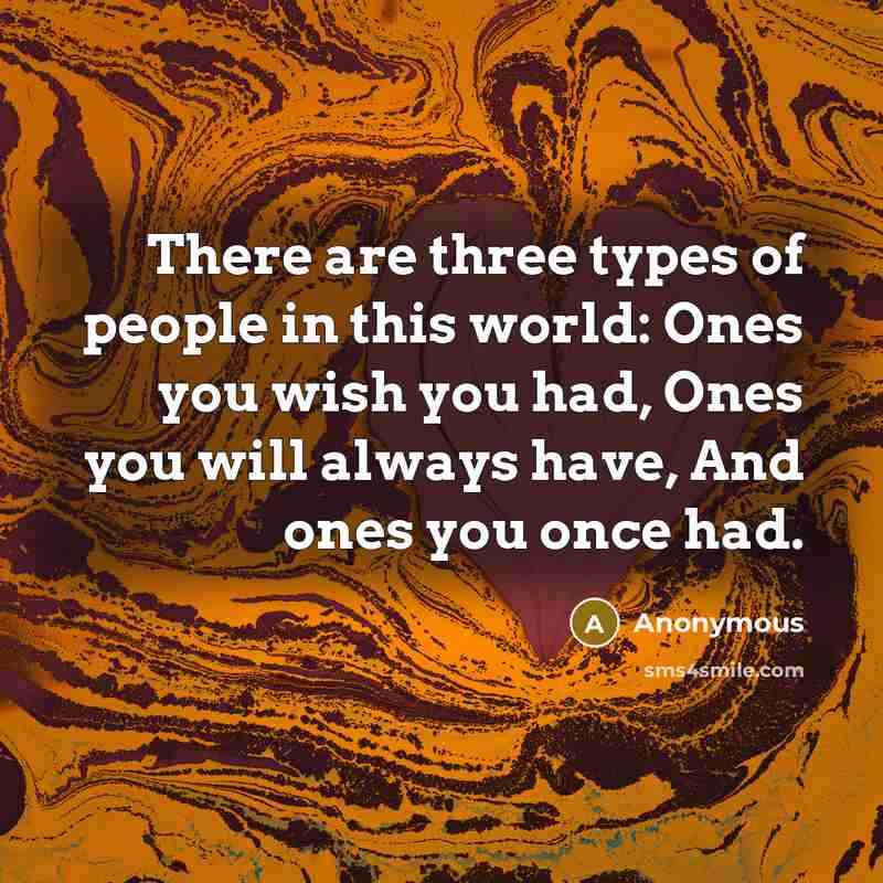 “There are three types of people in this world: Ones…” quote by Anonymous