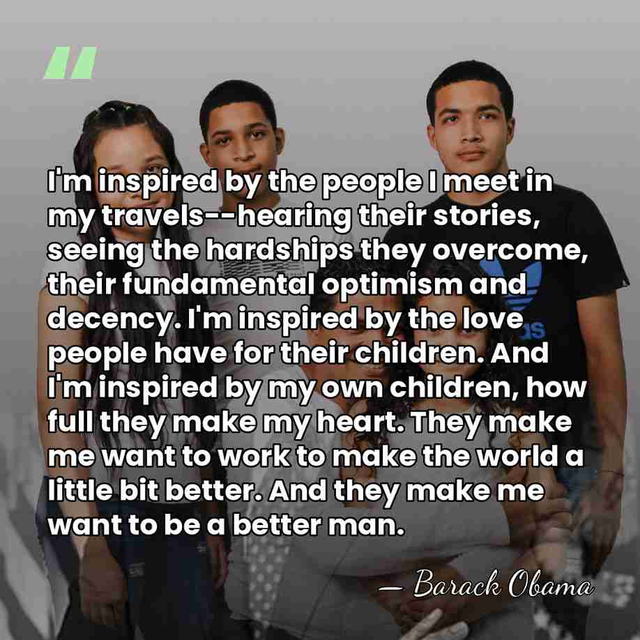 I'm inspired by the people I meet in my travels--hearing their stories,&hellip; - Barack Obama