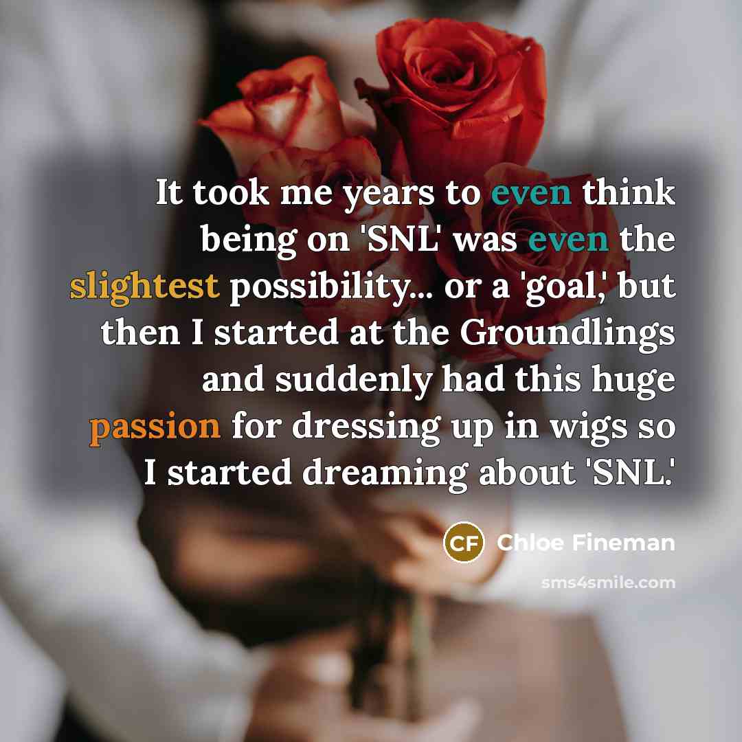 “It took me years to even think being on 'SNL'…” quote by Chloe Fineman