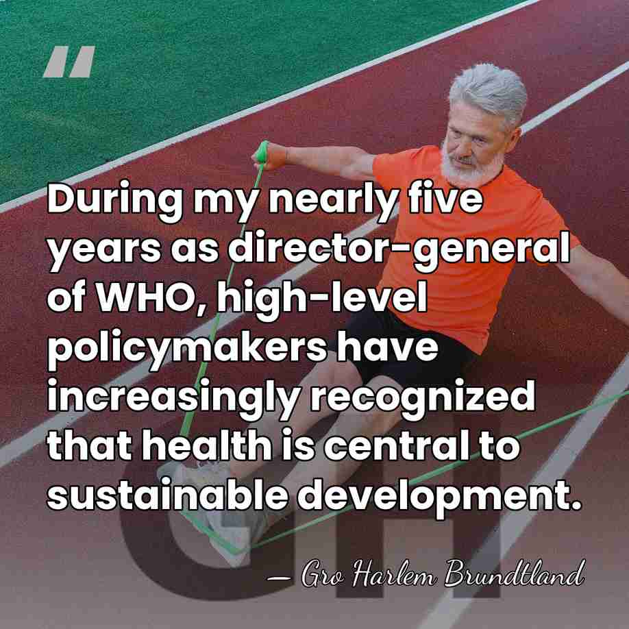 During my nearly five years as director-general of WHO, high-level policymakers have&hellip; - Gro Harlem Brundtland