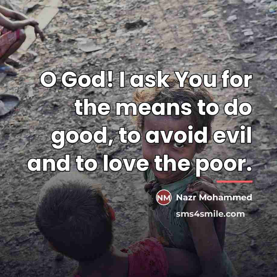 “O God! I ask You for the means to do…” quote by Nazr Mohammed