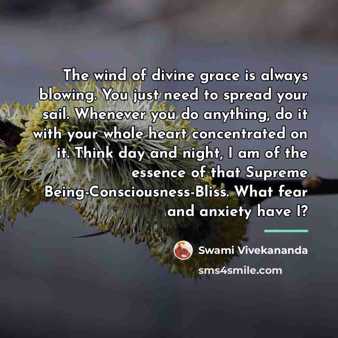 “The wind of divine grace is always blowing. You just…” quote by Swami Vivekananda
