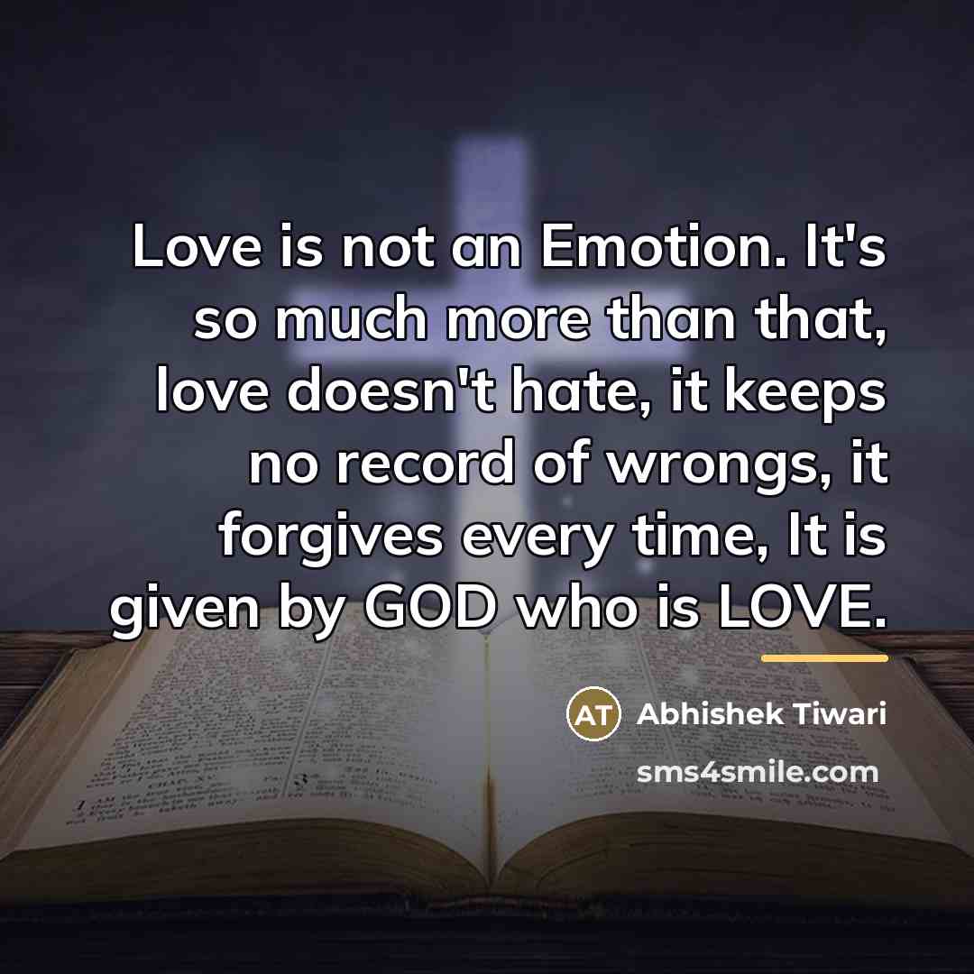 “Love is not an Emotion. It's so much more than…” quote by Abhishek Tiwari
