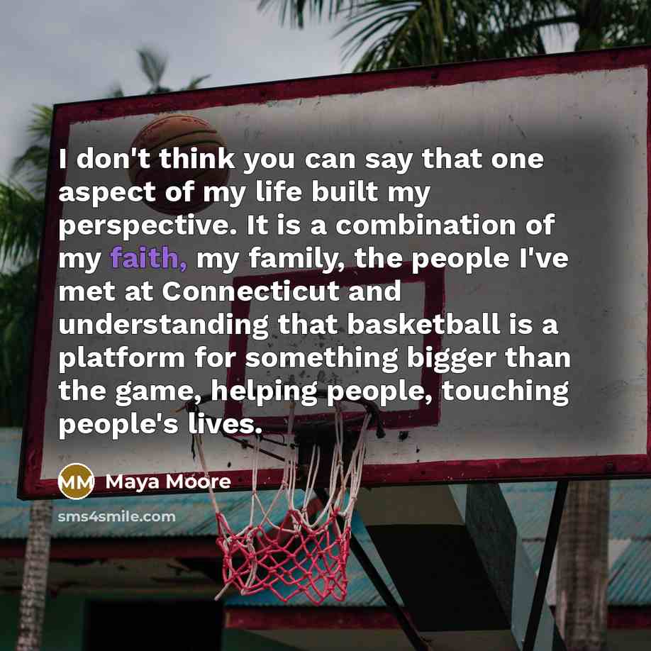 “I don't think you can say that one aspect of…” quote by Maya Moore