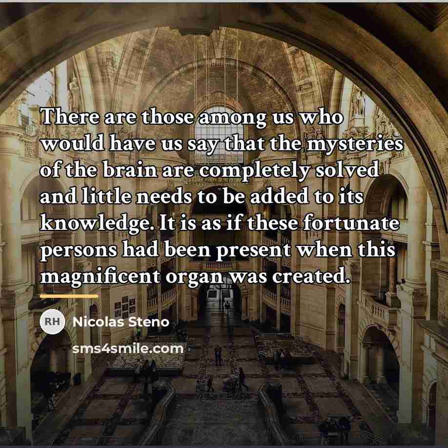 “There are those among us who would have us say…” quote by Nicolas Steno