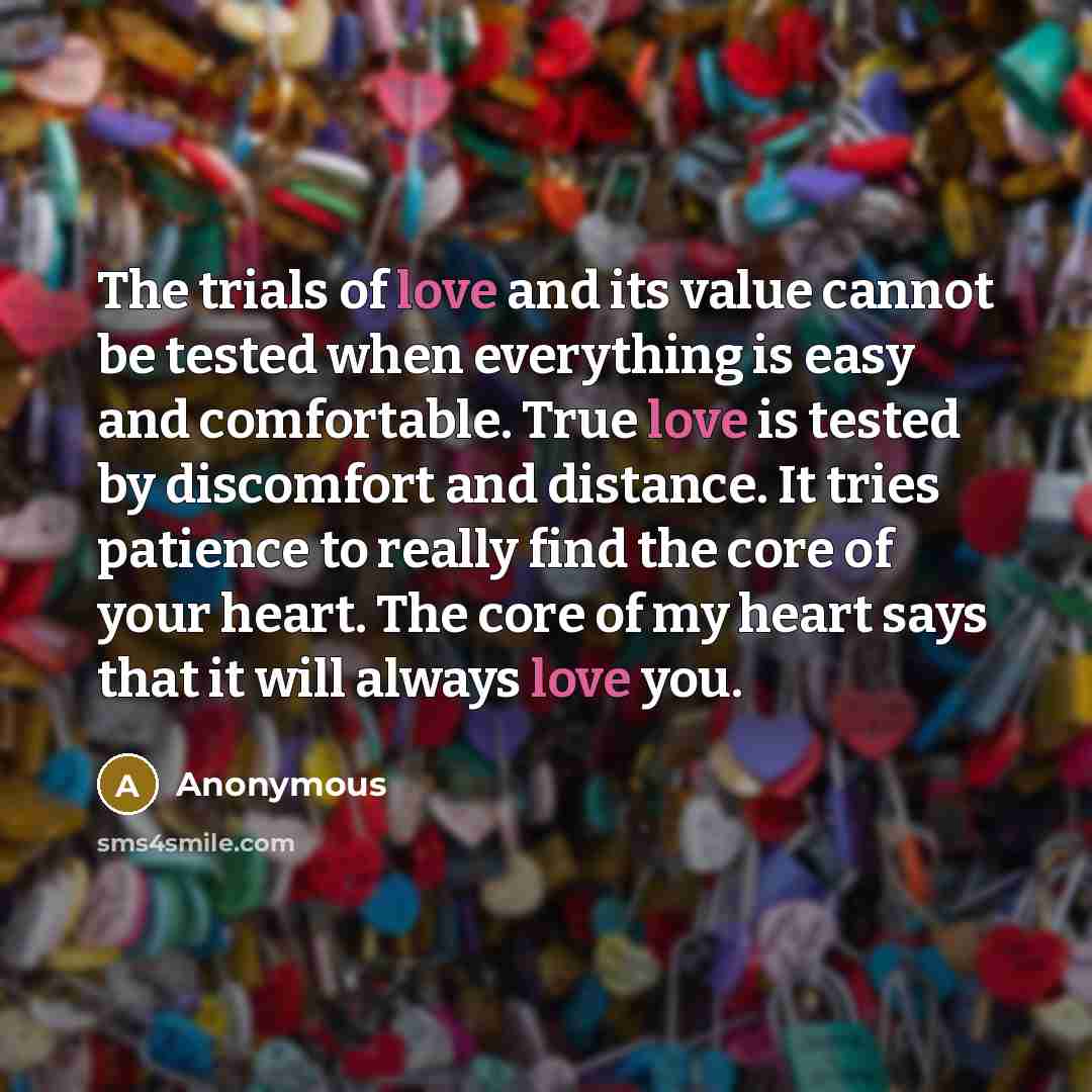 “The trials of love and its value cannot be tested…” quote by Anonymous
