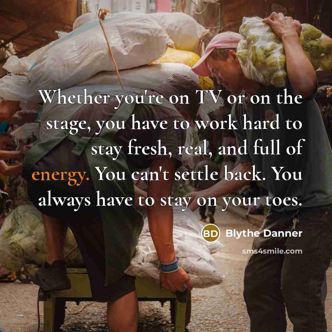 “Whether you're on TV or on the stage, you have…” quote by Blythe Danner