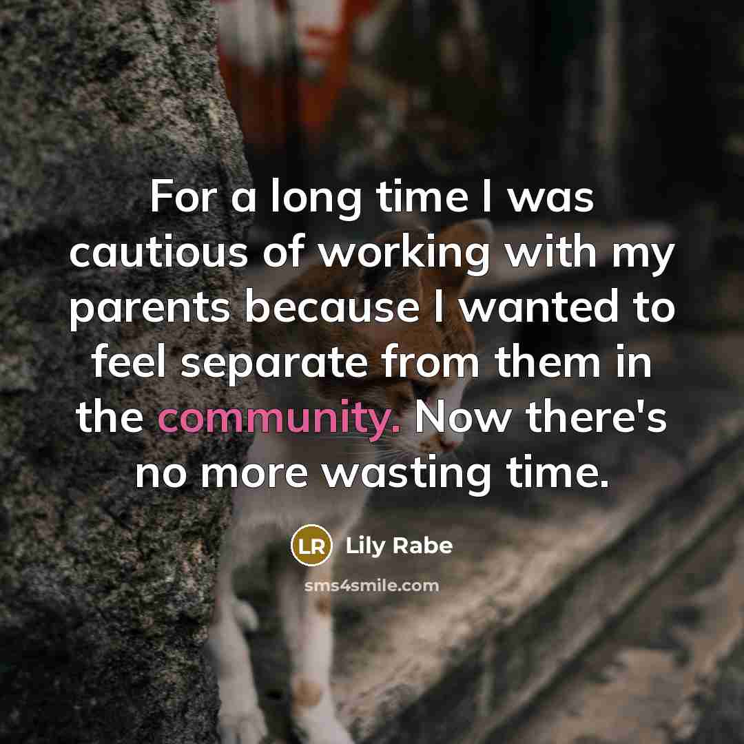 “For a long time I was cautious of working with…” quote by Lily Rabe