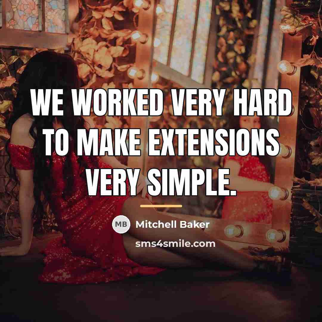 “We worked very hard to make extensions very simple.…” quote by Mitchell Baker