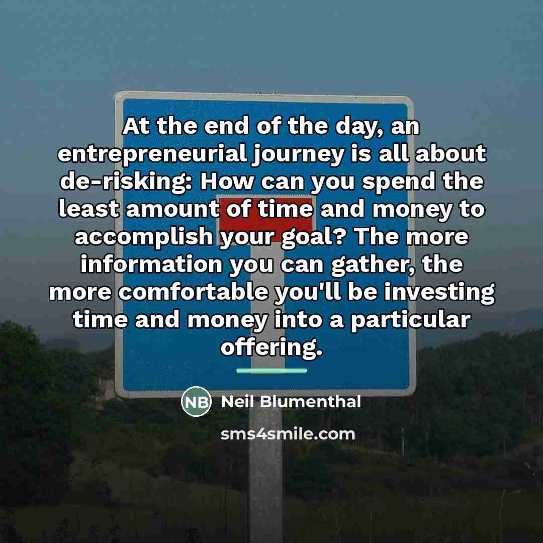 “At the end of the day, an entrepreneurial journey is…” quote by Neil Blumenthal