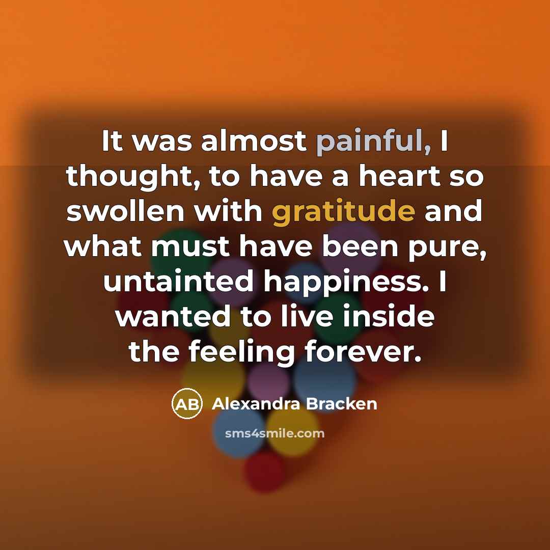 “It was almost painful, I thought, to have a heart…” quote by Alexandra Bracken