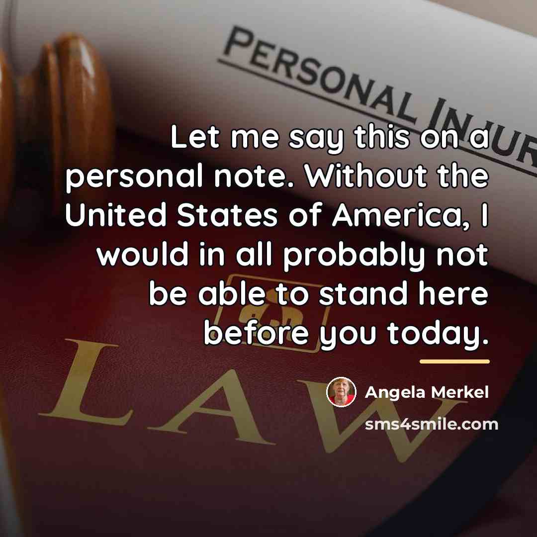 “Let me say this on a personal note. Without the…” quote by Angela Merkel