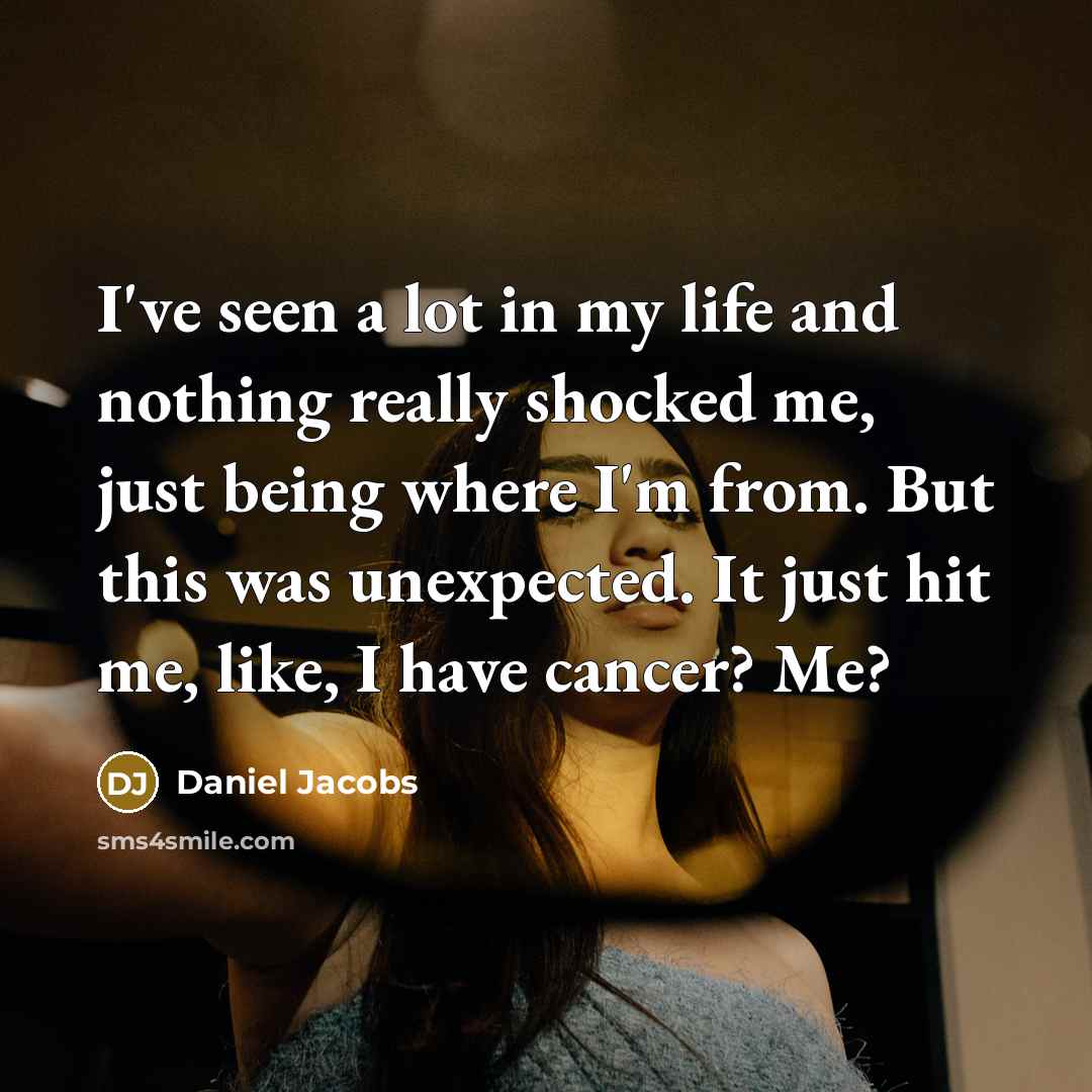 “I've seen a lot in my life and nothing really…” quote by Daniel Jacobs