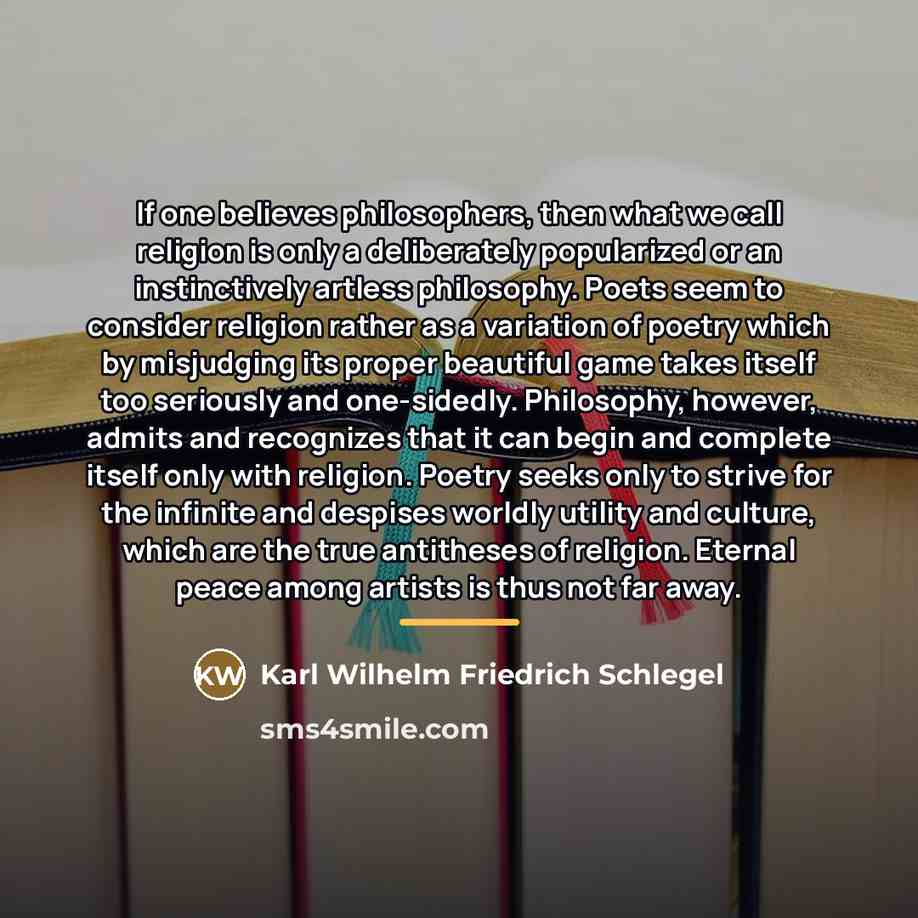 “If one believes philosophers, then what we call religion is…” quote by Karl Wilhelm Friedrich Schlegel