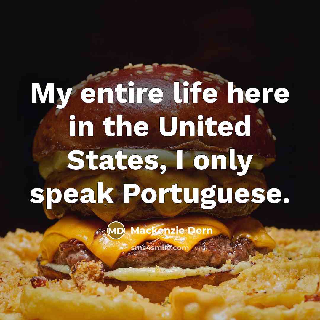 “My entire life here in the United States, I only…” quote by Mackenzie Dern