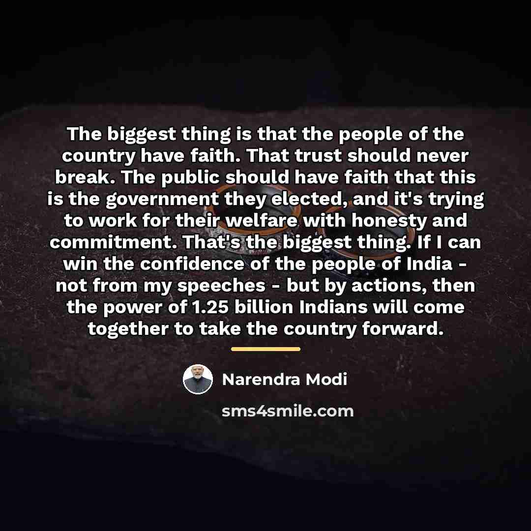 “The biggest thing is that the people of the country…” quote by Narendra Modi