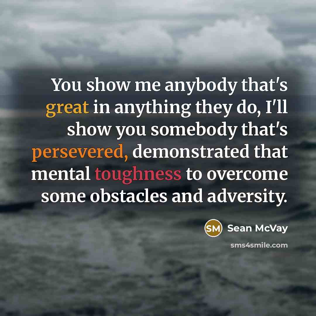 “You show me anybody that's great in anything they do,…” quote by Sean McVay