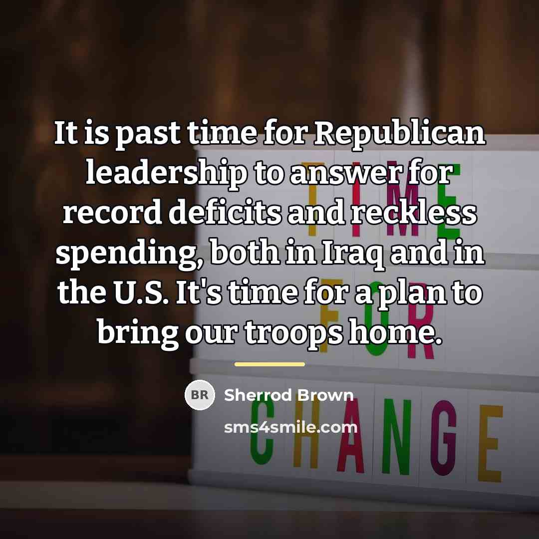 “It is past time for Republican leadership to answer for…” quote by Sherrod Brown