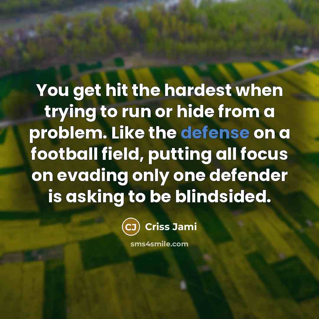 “You get hit the hardest when trying to run or…” quote by Criss Jami