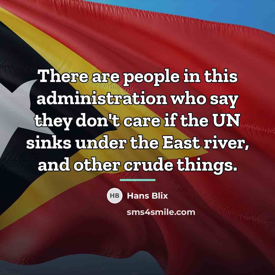 “There are people in this administration who say they don't…” quote by Hans Blix
