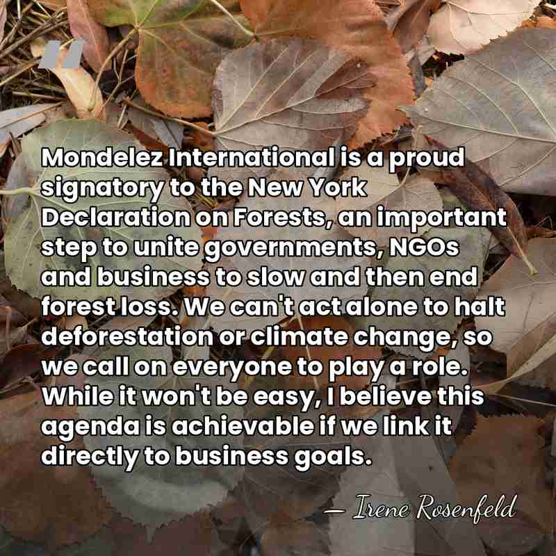 Mondelez International is a proud signatory to the New York Declaration on&hellip; - Irene Rosenfeld