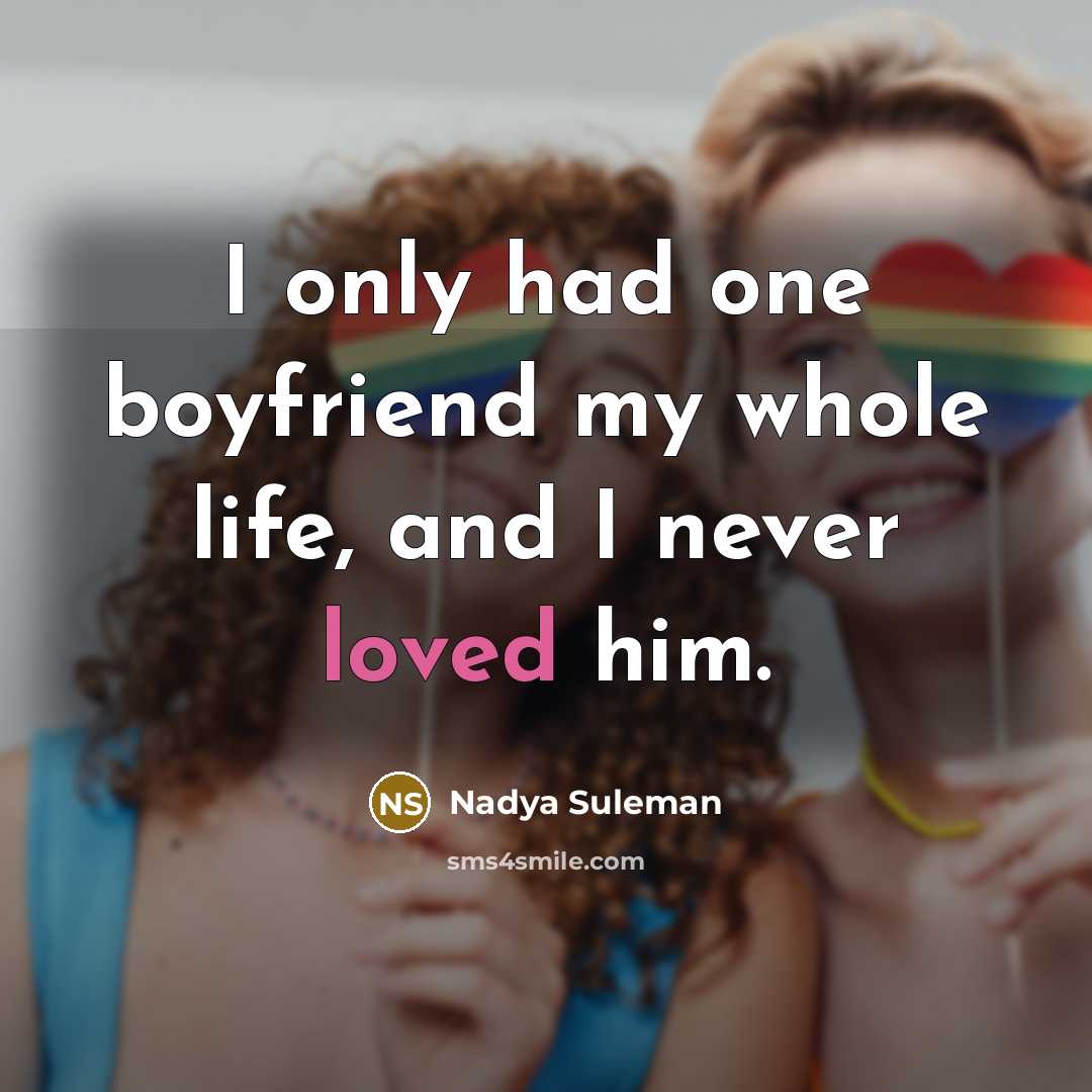 “I only had one boyfriend my whole life, and I…” quote by Nadya Suleman