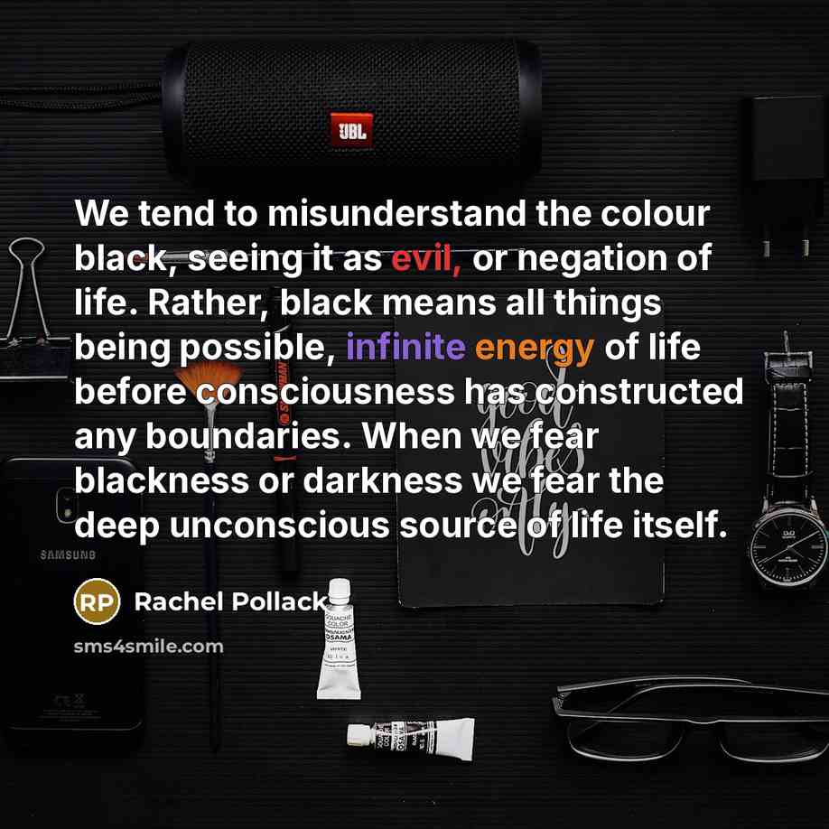 “We tend to misunderstand the colour black, seeing it as…” quote by Rachel Pollack