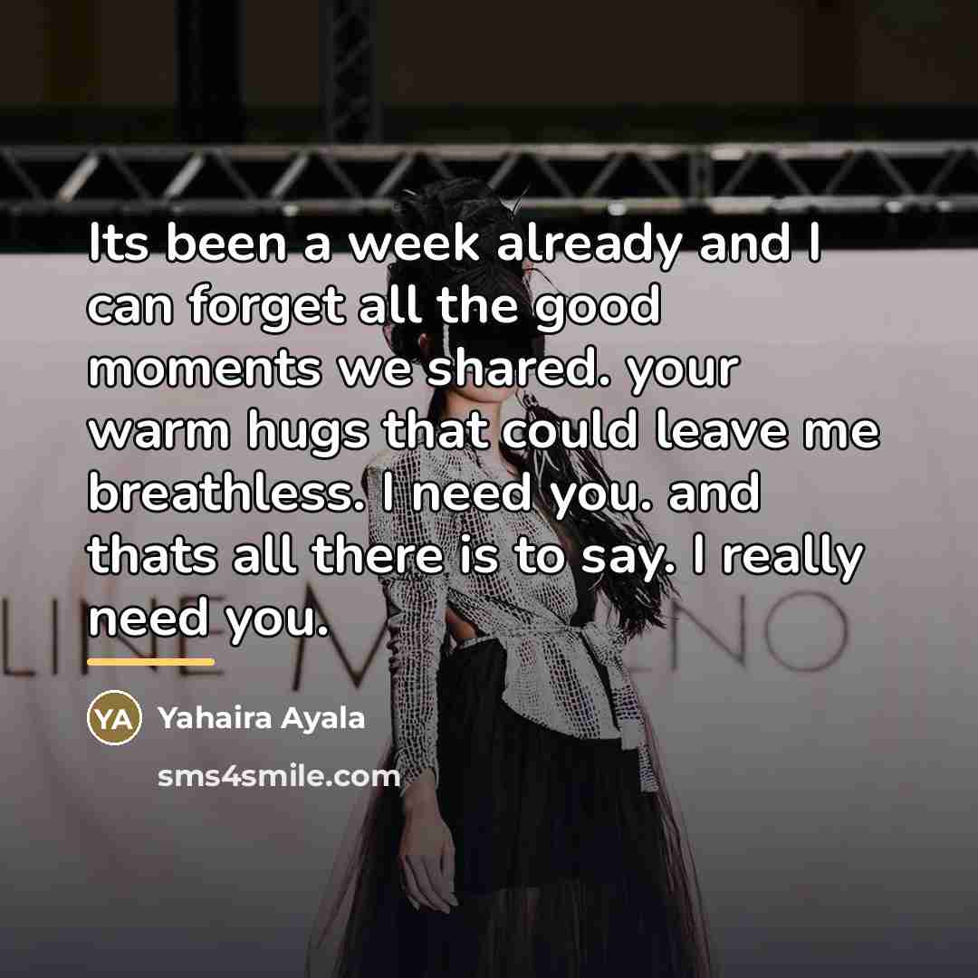 “Its been a week already and I can forget all…” quote by Yahaira Ayala