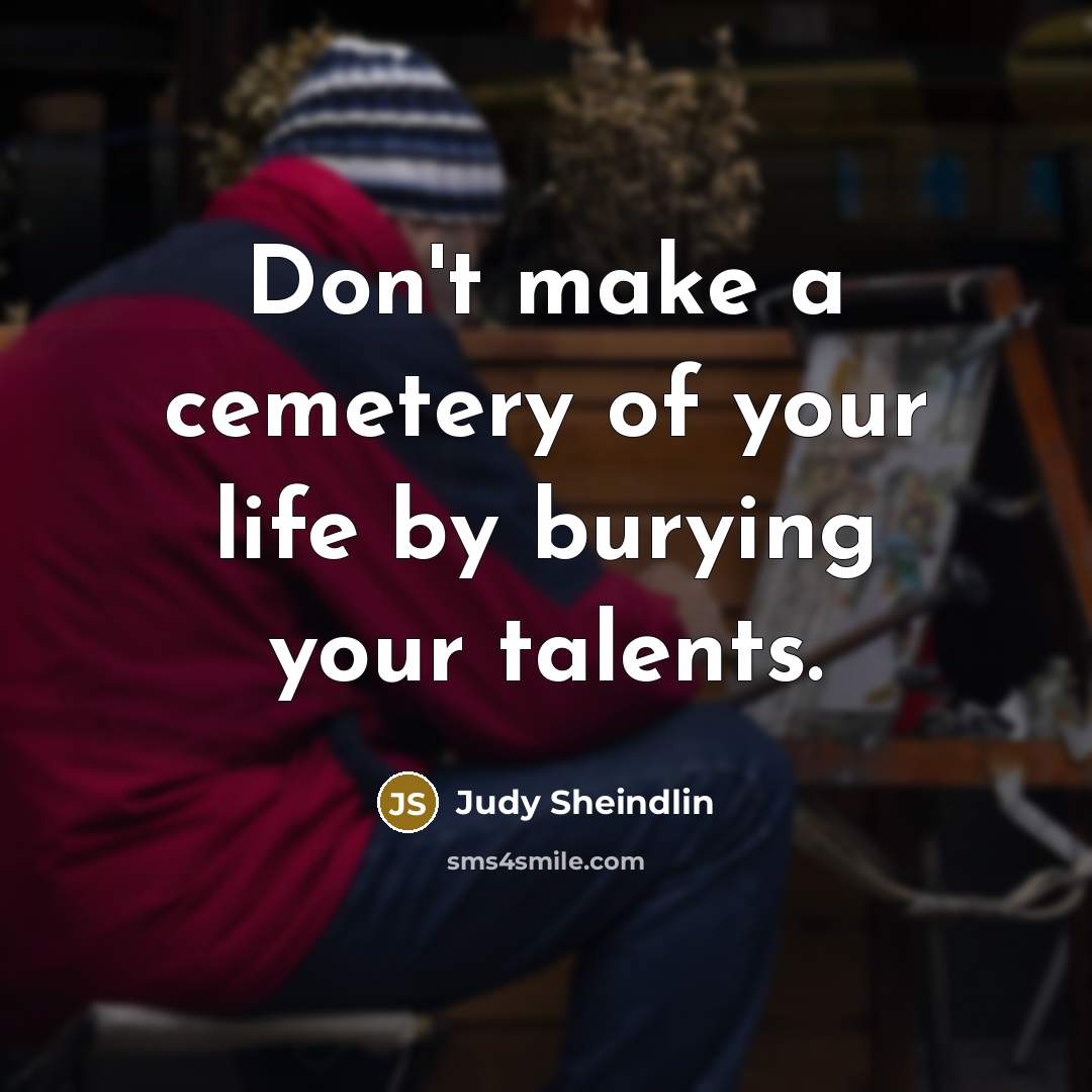 “Don't make a cemetery of your life by burying your…” quote by Judy Sheindlin