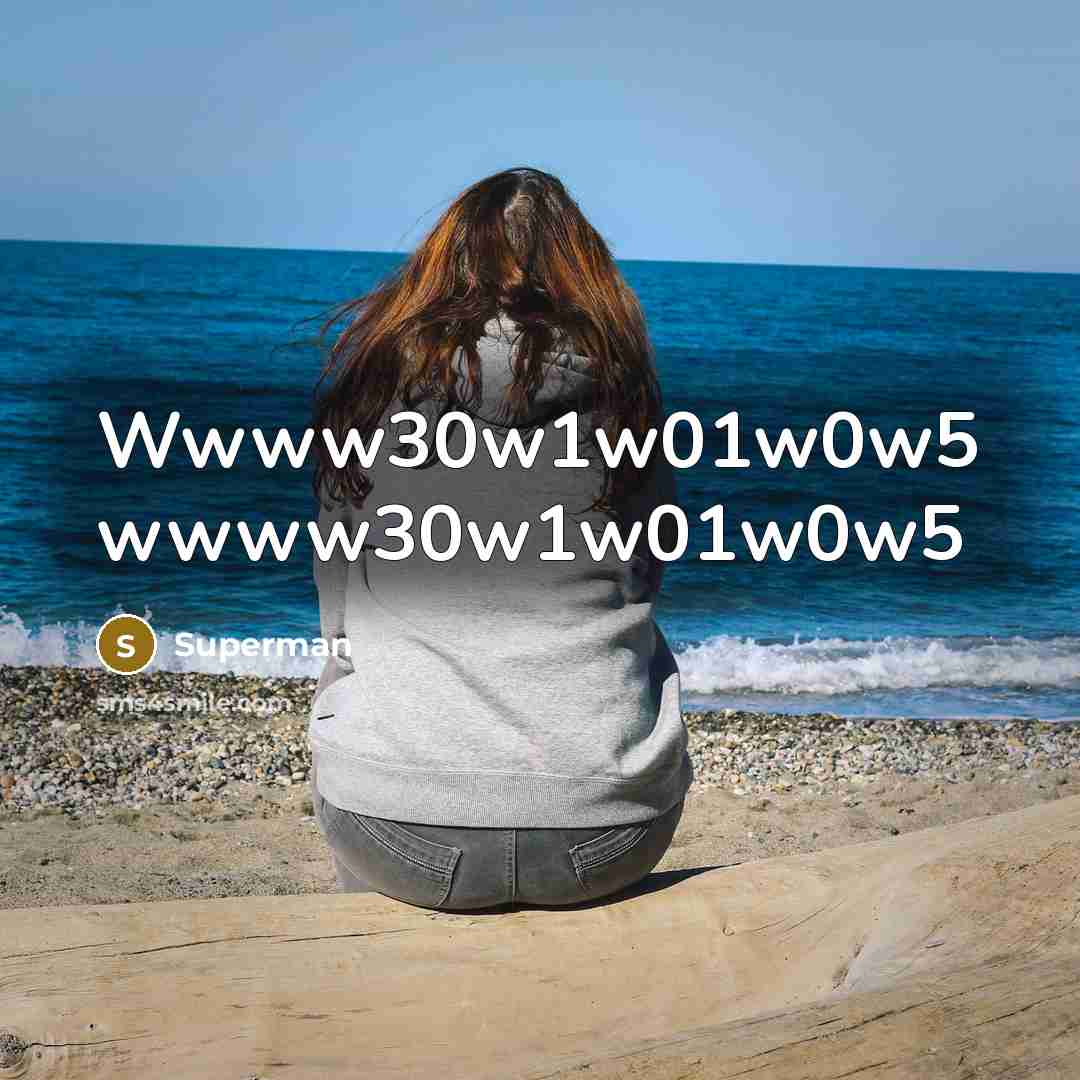 “Wwww30w1w01w0w5 wwww30w1w01w0w5…” quote by Superman