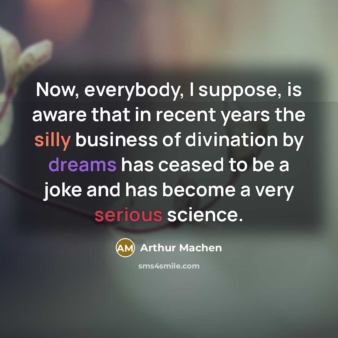 “Now, everybody, I suppose, is aware that in recent years…” quote by Arthur Machen