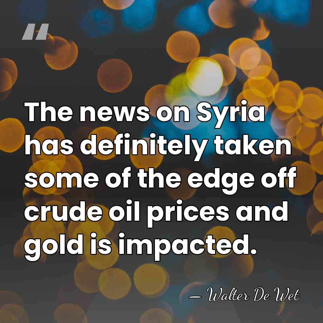 The news on Syria has definitely taken some of the edge off&hellip; - Walter De Wet
