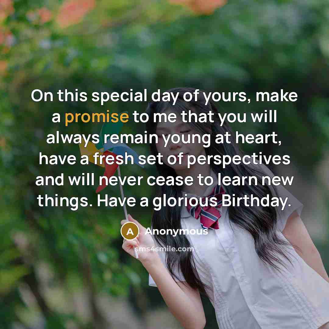 “On this special day of yours, make a promise to…” quote by Anonymous