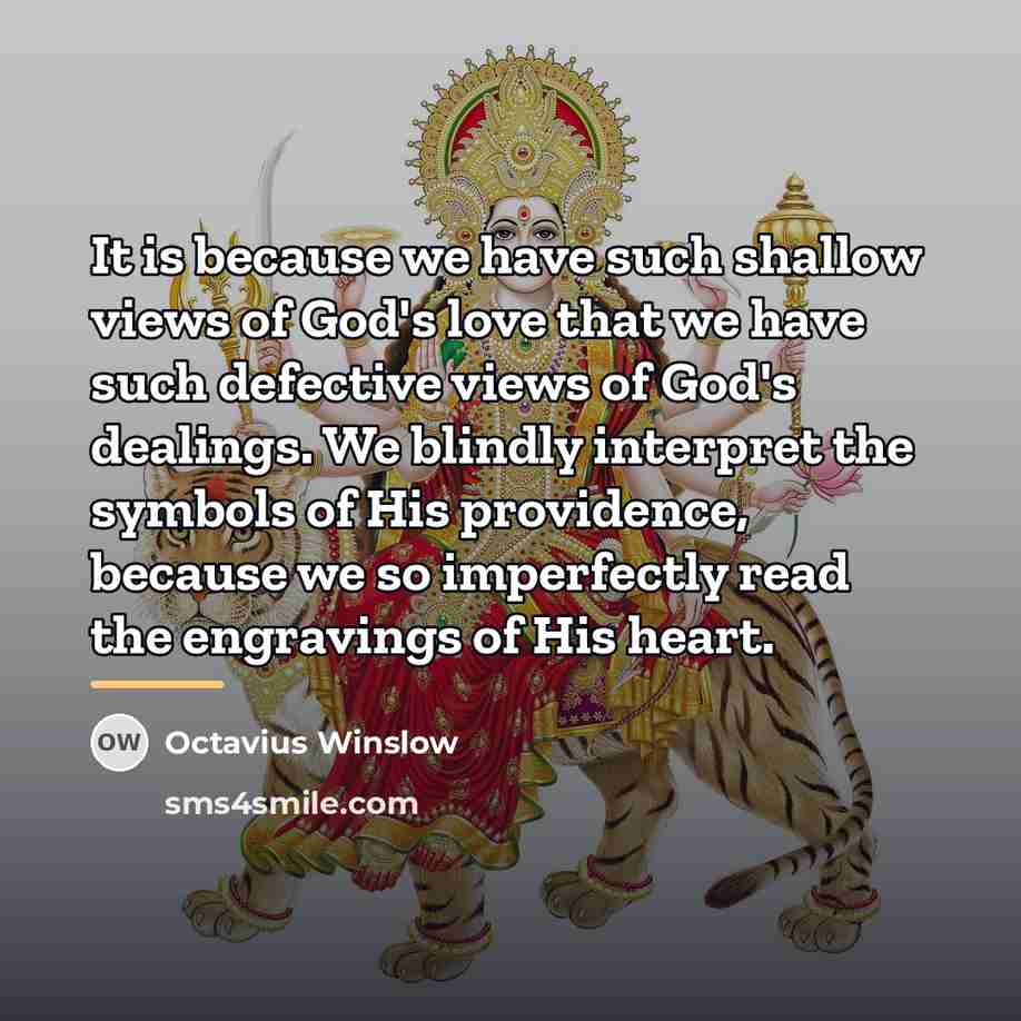 “It is because we have such shallow views of God's…” quote by Octavius Winslow