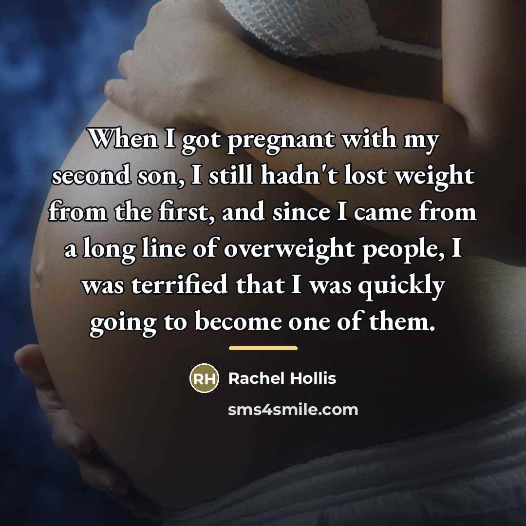“When I got pregnant with my second son, I still…” quote by Rachel Hollis