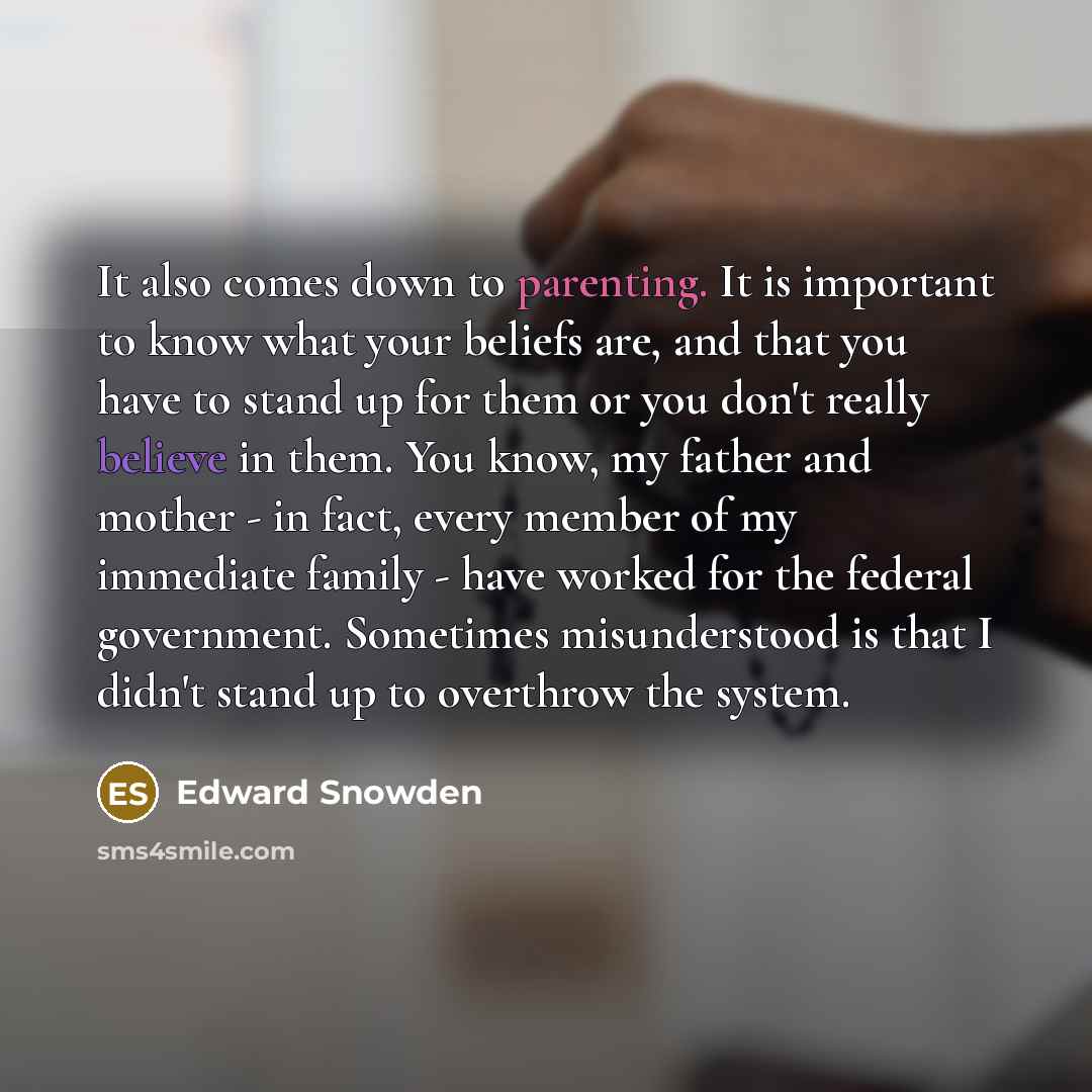“It also comes down to parenting. It is important to…” quote by Edward Snowden