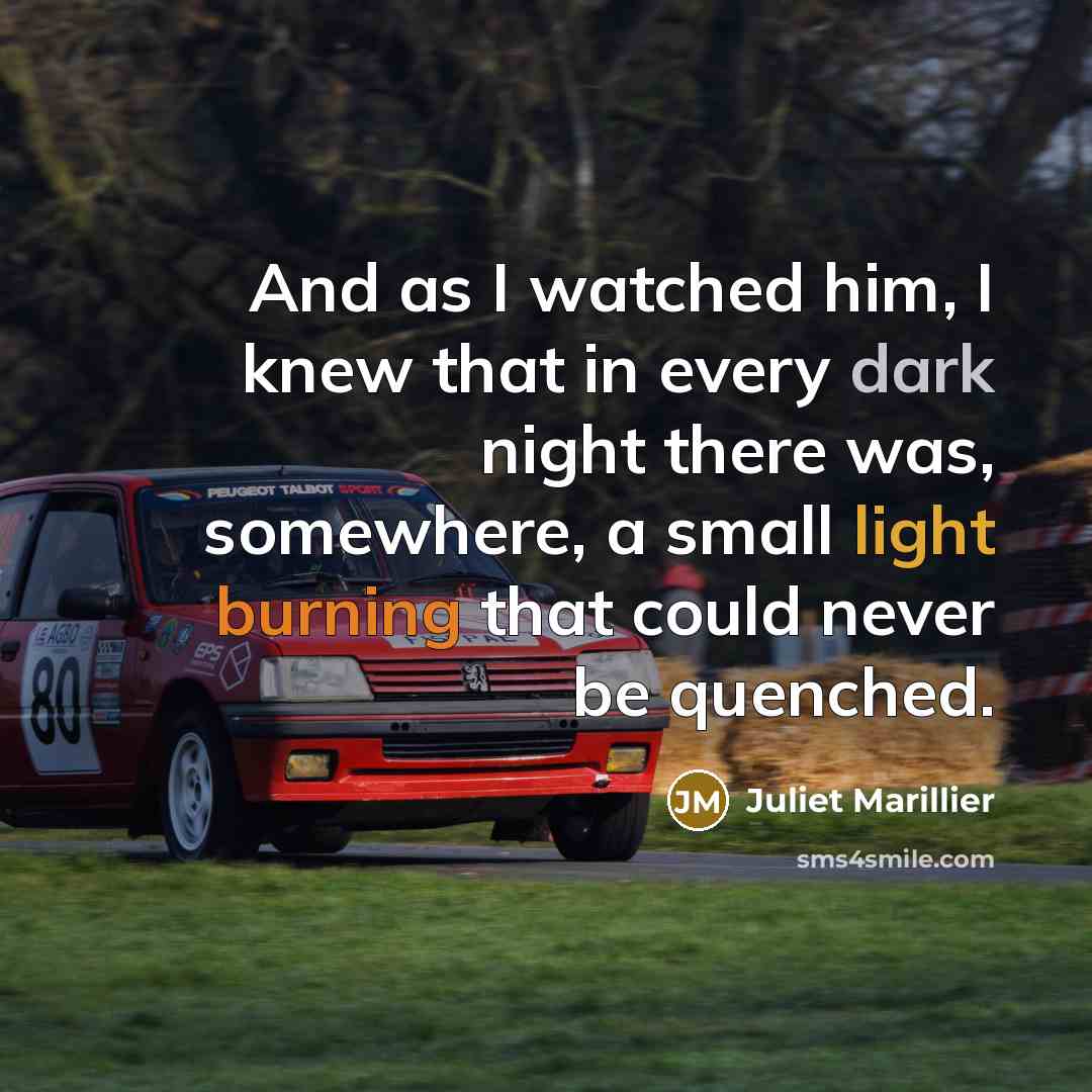 “And as I watched him, I knew that in every…” quote by Juliet Marillier