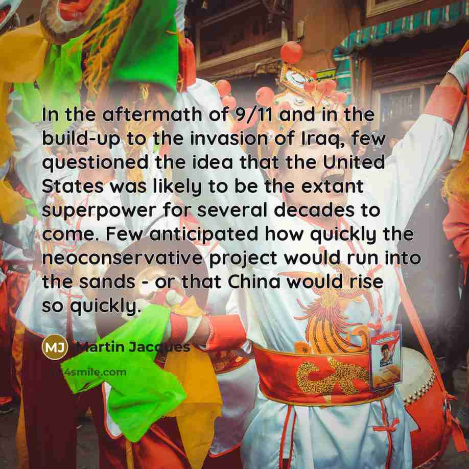 “In the aftermath of 9/11 and in the build-up to…” quote by Martin Jacques