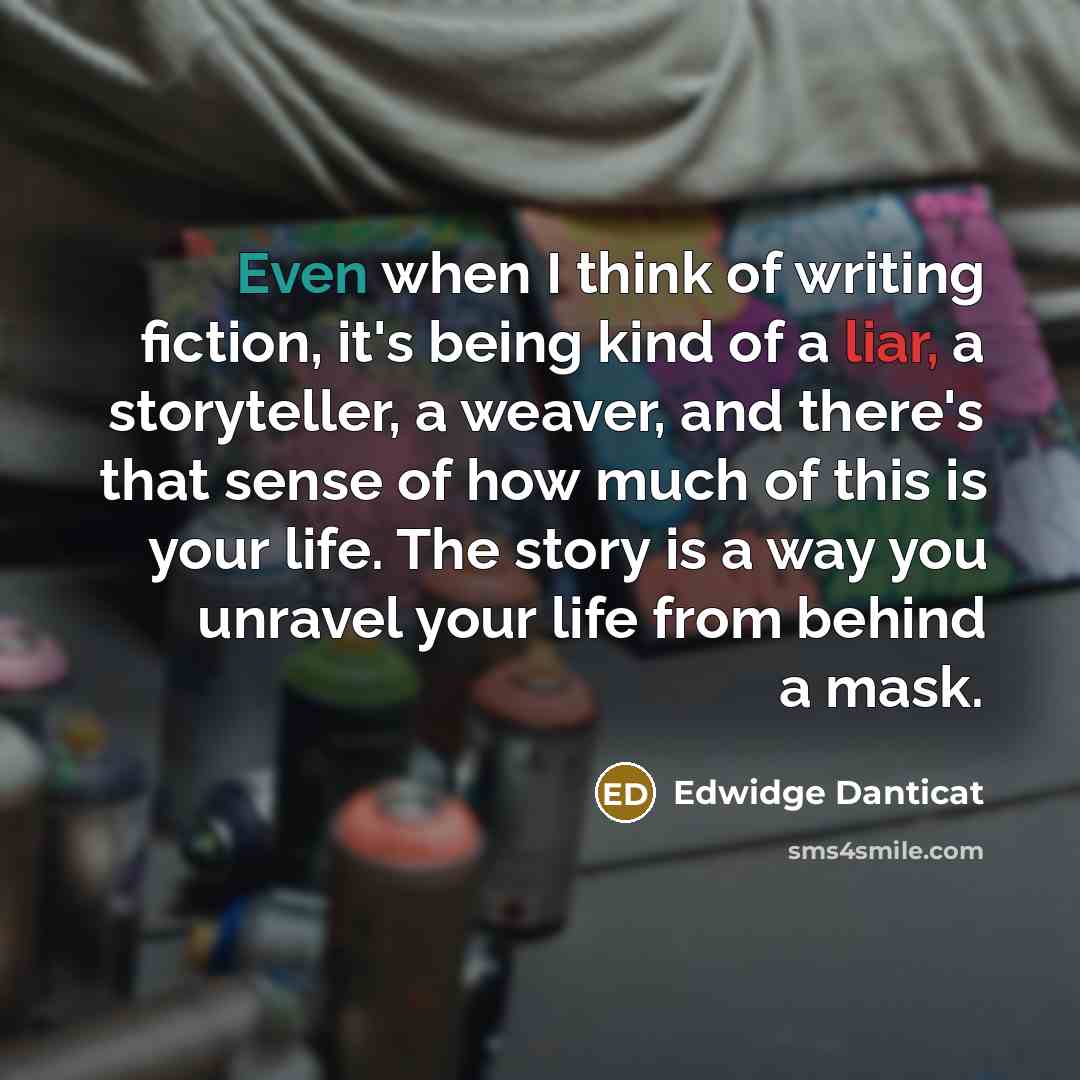 “Even when I think of writing fiction, it's being kind…” quote by Edwidge Danticat