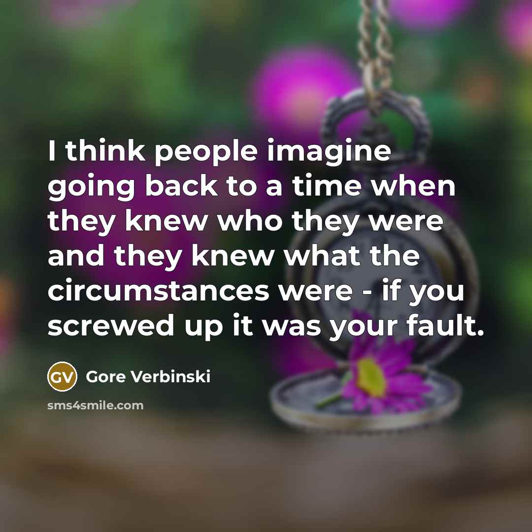 “I think people imagine going back to a time when…” quote by Gore Verbinski
