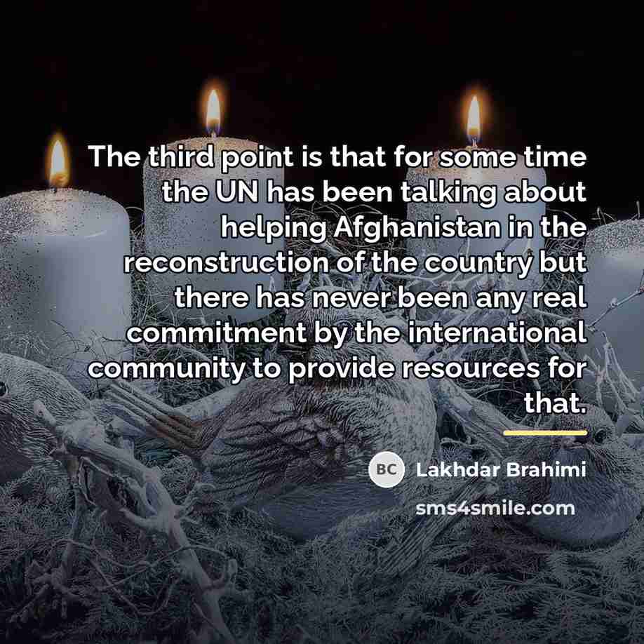 “The third point is that for some time the UN…” quote by Lakhdar Brahimi