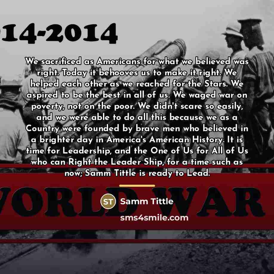“We sacrificed as Americans for what we believed was right.…” quote by Samm Tittle
