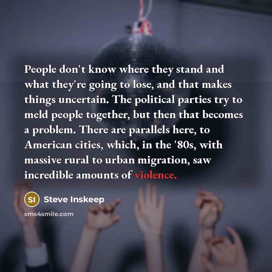 “People don't know where they stand and what they're going…” quote by Steve Inskeep