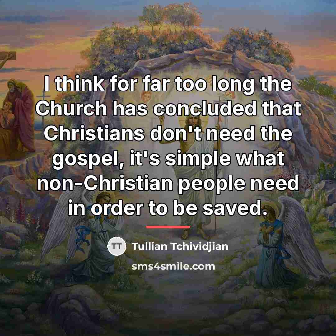 “I think for far too long the Church has concluded…” quote by Tullian Tchividjian