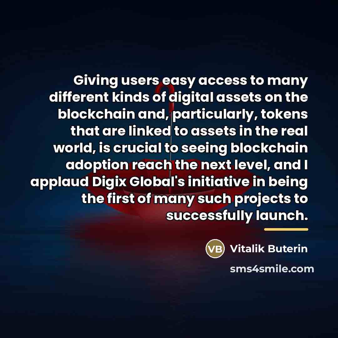 “Giving users easy access to many different kinds of digital…” quote by Vitalik Buterin